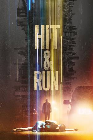 مسلسل Hit & Run 2021 مترجم بدون إعلانات
